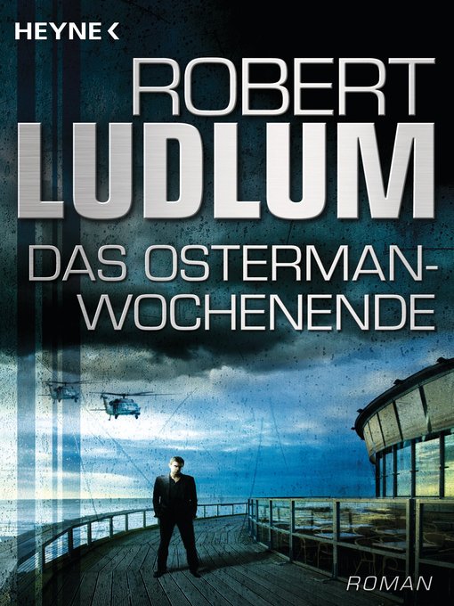 Title details for Das Osterman-Wochenende by Robert Ludlum - Available